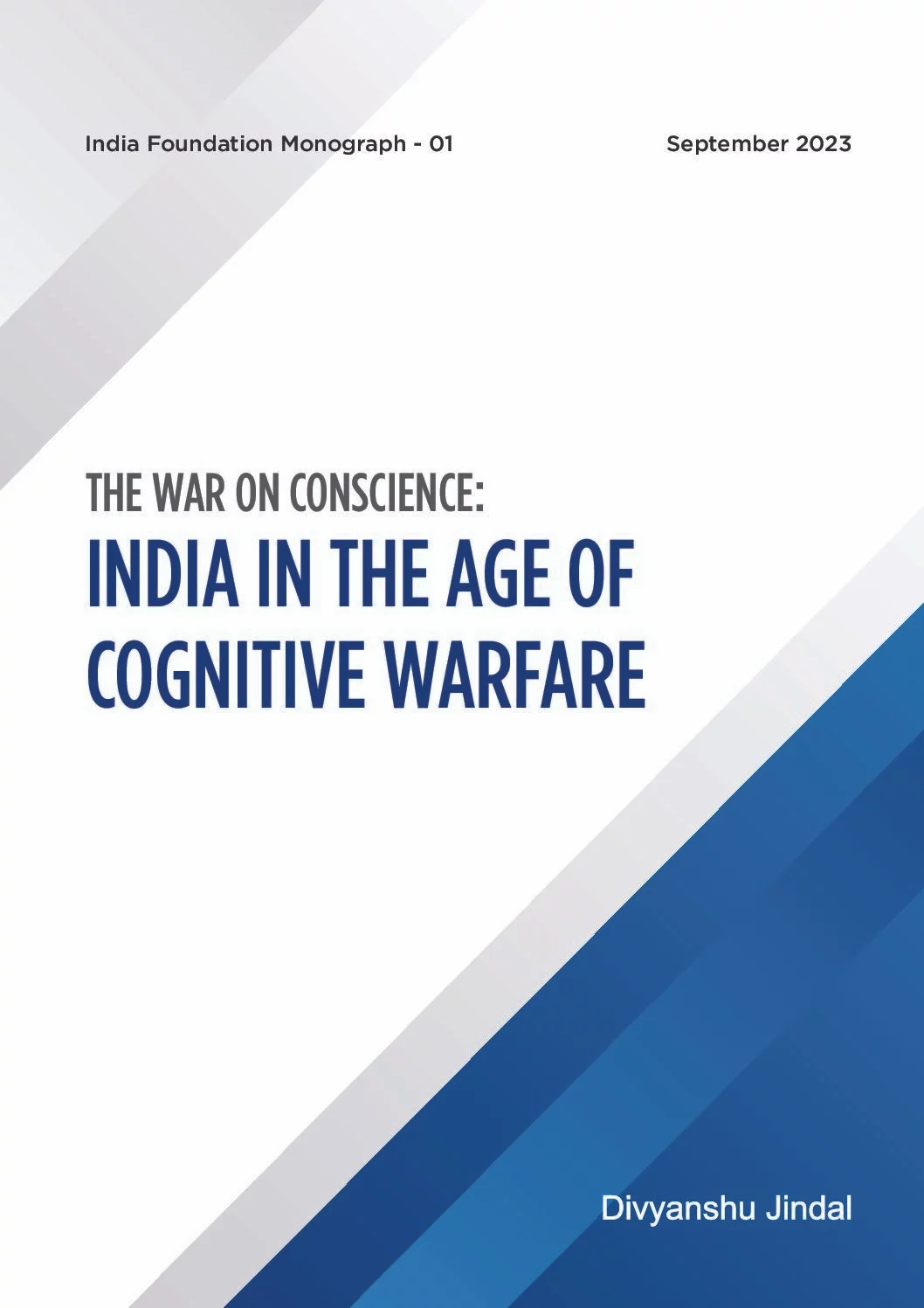 The war on conscience: India in the age of cognitive warfare