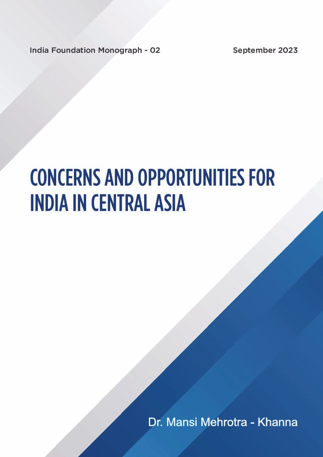 Concerns and opportunities for india in central asia