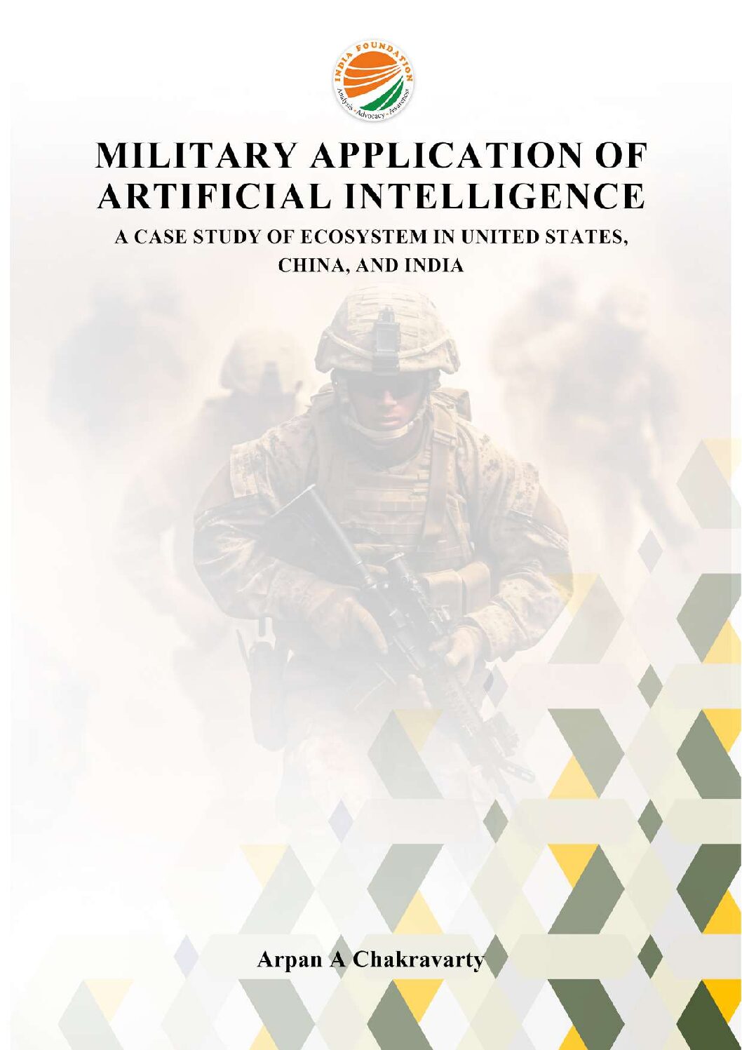 Military Application of Artificial Intelligence: A Case Study of Ecosystem in United States, China, and India