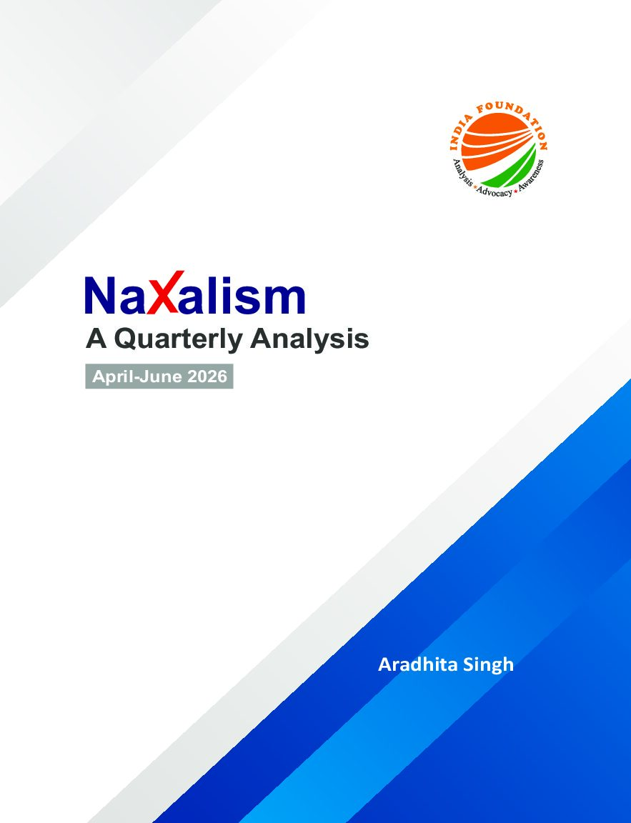 Naxalism: A Quarterly Analysis – April-June 2026
